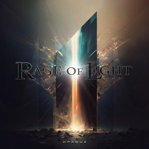 Rage Of Light : Opaque